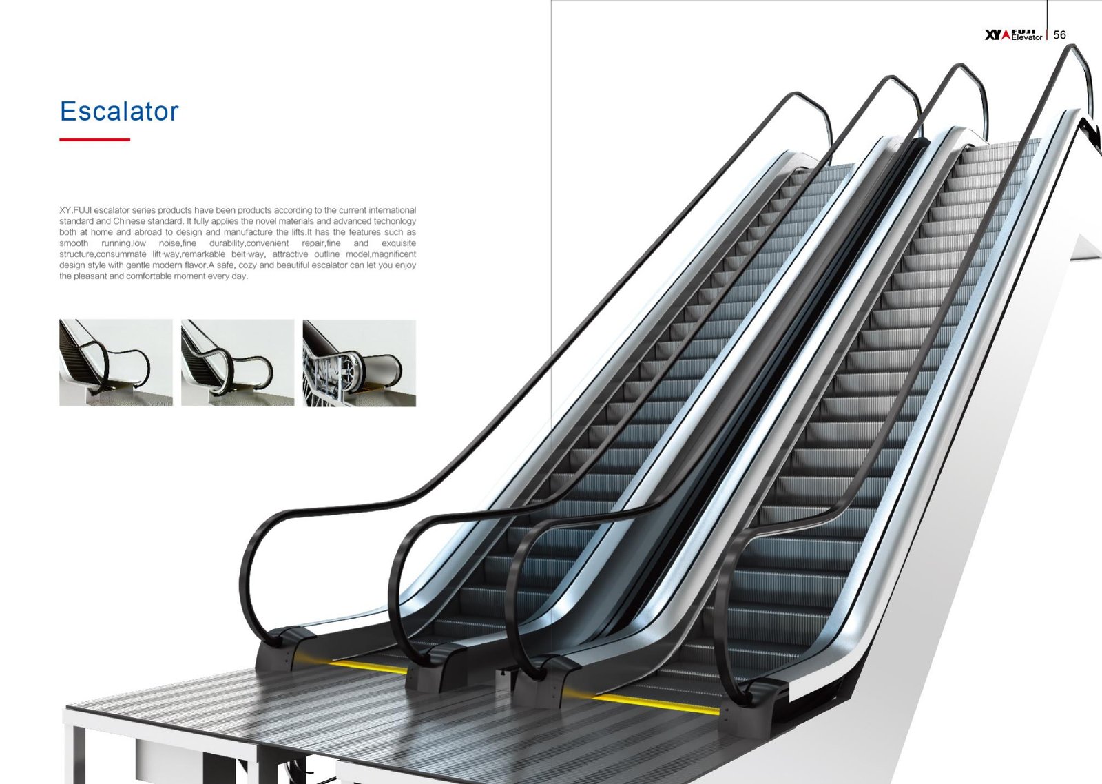 Escalator from the XY Fuji 2020 catalog